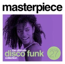 Masterpiece: The Ultimate Disco Funk Collection