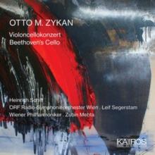 Otto M. Zykan: Violoncellokonzert/Beethoven's Cello