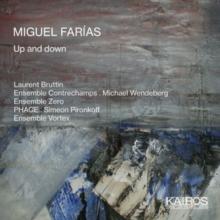 Miguel Farias: Up And Down