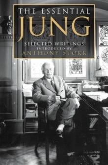 The Essential Jung : Selected Writings