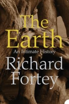 The Earth : An Intimate History