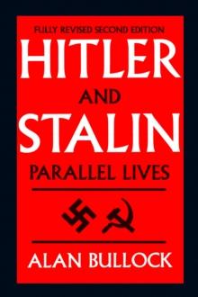 Hitler and Stalin : Parallel Lives