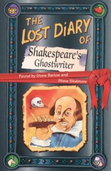 The Lost Diary of Shakespeares Ghostwriter