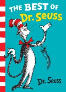 The Best of Dr. Seuss : The Cat in the Hat, the Cat in the Hat Comes Back, Dr. Seusss ABC