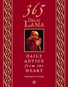 365 Dalai Lama : Daily Advice from the Heart