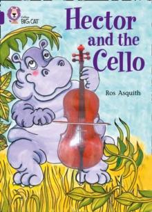 Hector and the Cello : Band 08/Purple