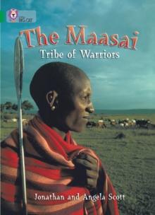 The Maasai: Tribe of Warriors : Band 15/Emerald