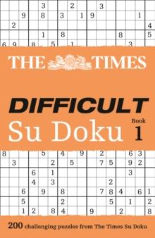 The Times Difficult Su Doku Book 1 : 200 Challenging Puzzles from the Times