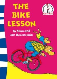 The Bike Lesson : Another Adventure of the Berenstain Bears