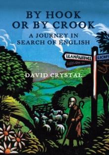 By Hook Or By Crook : A Journey in Search of English