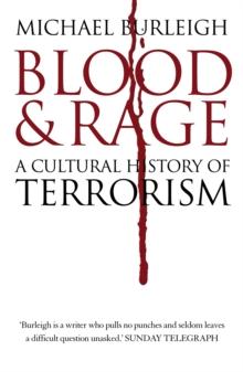 Blood and Rage : A Cultural History of Terrorism