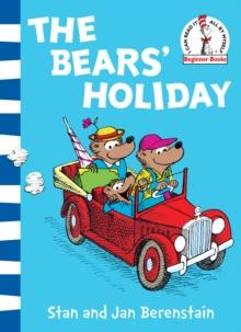 The Bears Holiday : Berenstain Bears