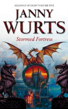 The Stormed Fortress : Fifth Book of The Alliance of Light