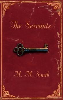 The Servants