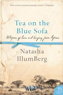 Tea on the Blue Sofa : Whispers of Love and Longing from Africa