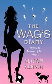 The WAG's Diary