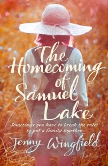 The Homecoming of Samuel Lake