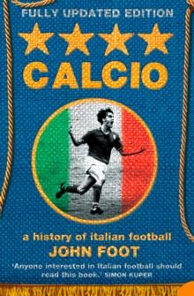 Calcio : A History of Italian Football