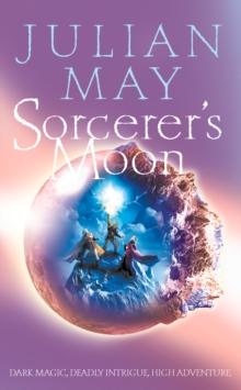 Sorcerer's Moon : Part Three of the Boreal Moon Tale