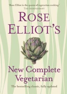 Rose Elliot's New Complete Vegetarian