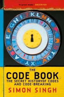 The Code Book : The Secret History of Codes and Code-breaking