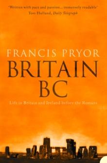 Britain BC : Life in Britain and Ireland Before the Romans (Text Only)