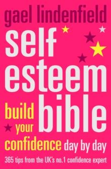 Self Esteem Bible : Build Your Confidence Day by Day