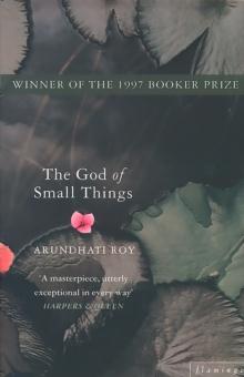 The God of Small Things : Winner of the Booker Prize