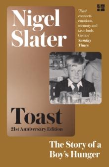 Toast : The Story of a Boy's Hunger