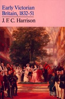 Early Victorian Britain : 183251