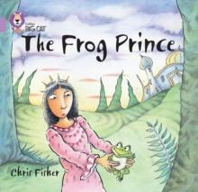 The Frog Prince : Band 00/Lilac