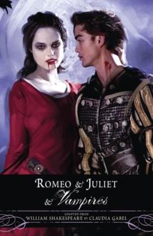 Romeo and Juliet and Vampires