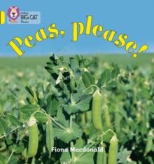 Peas Please! : Band 03/Yellow