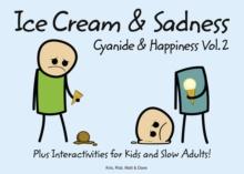 Cyanide and Happiness : Ice Cream and Sadness