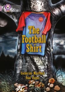 The Football Shirt : Band 18/Pearl