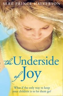 The Underside of Joy