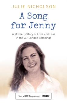 A Song for Jenny : A Mother's Story of Love and Loss