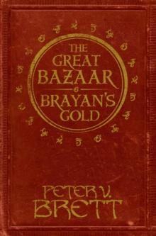 The Great Bazaar and Brayan's Gold : Stories from The Demon Cycle series