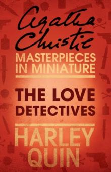 The Love Detectives : An Agatha Christie Short Story