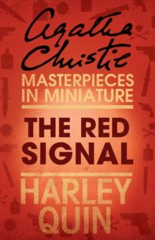 The Red Signal : An Agatha Christie Short Story