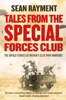 Tales from the Special Forces Club