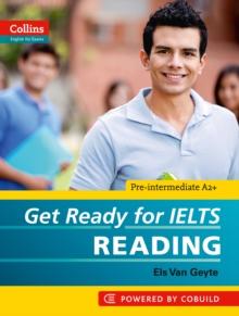 Get Ready for IELTS - Reading : IELTS 4+ (A2+)