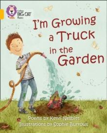 I'm Growing a Truck in the Garden : Band 09/Gold