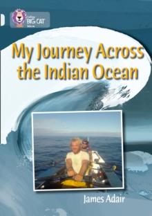 My Journey across the Indian Ocean : Band 17/Diamond