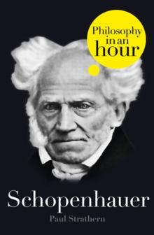 Schopenhauer: Philosophy in an Hour