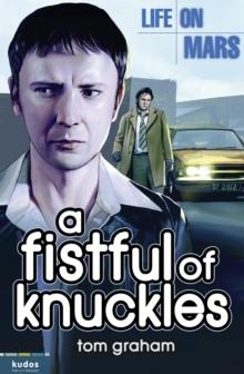 Life on Mars: A Fistful of Knuckles