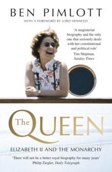 The Queen : Elizabeth II and the Monarchy