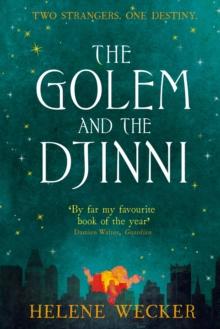 The Golem and the Djinni