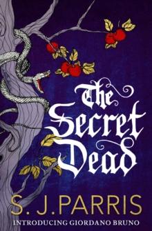 The Secret Dead : A Novella