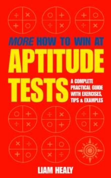 More How to Win at Aptitude Tests